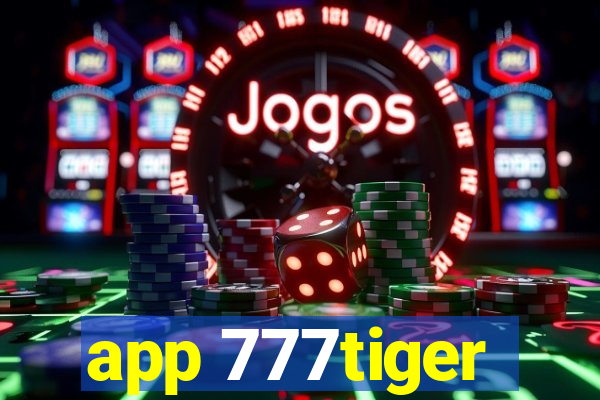 app 777tiger